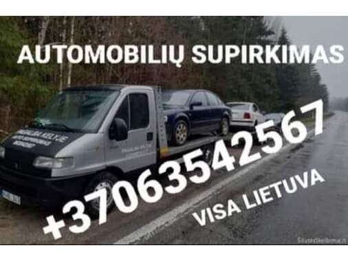  AUTOMOBILIŲ SUPIRKIMAS GERIAUSIA KAINA!!!